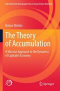 Okishio |  The Theory of Accumulation | Buch |  Sack Fachmedien