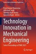 Chaurasiya / Rajak / Singh |  Technology Innovation in Mechanical Engineering | Buch |  Sack Fachmedien