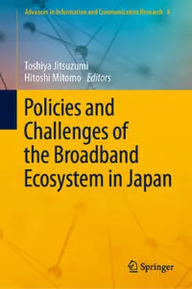 Jitsuzumi / Mitomo |  Policies and Challenges of the Broadband Ecosystem in Japan | eBook | Sack Fachmedien