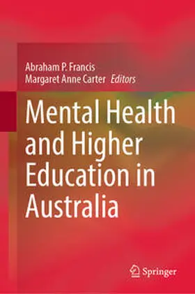 Francis / Carter |  Mental Health and Higher Education in Australia | eBook | Sack Fachmedien