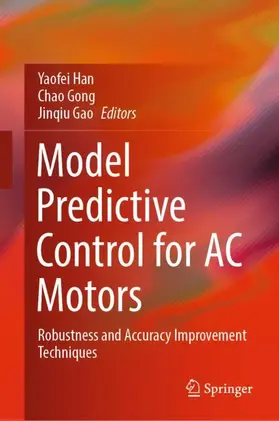 Han / Gong / Gao |  Model Predictive Control for AC Motors | Buch |  Sack Fachmedien