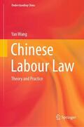 Wang |  Chinese Labour Law | Buch |  Sack Fachmedien