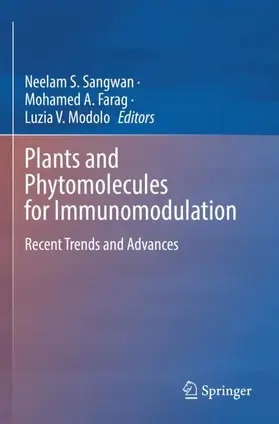 Sangwan / Modolo / Farag |  Plants and Phytomolecules for Immunomodulation | Buch |  Sack Fachmedien