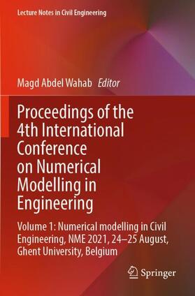 Wahab |  Proceedings of the 4th International Conference on Numerical Modelling in Engineering | Buch |  Sack Fachmedien