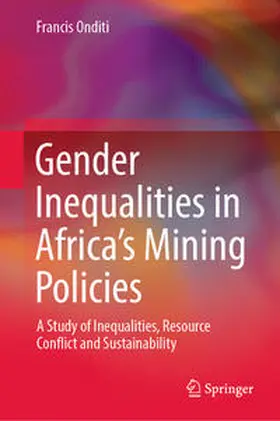 Onditi | Gender Inequalities in Africa’s Mining Policies | E-Book | www.sack.de