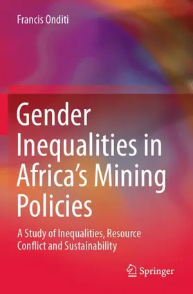 Onditi |  Gender Inequalities in Africa's Mining Policies | Buch |  Sack Fachmedien