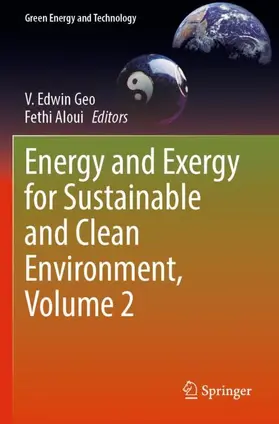 Aloui / Edwin Geo |  Energy and Exergy for Sustainable and Clean Environment, Volume 2 | Buch |  Sack Fachmedien