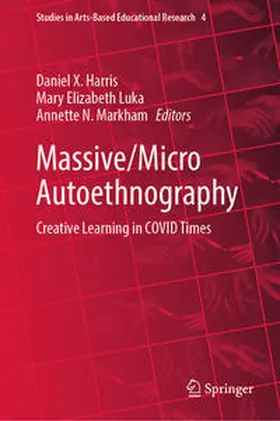 Harris / Luka / Markham |  Massive/Micro Autoethnography | eBook | Sack Fachmedien