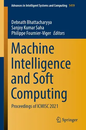 Bhattacharyya / Saha / Fournier-Viger |  Machine Intelligence and Soft Computing | eBook | Sack Fachmedien