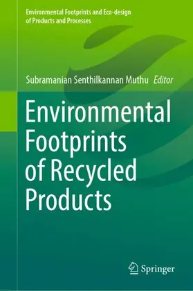 Muthu |  Environmental Footprints of Recycled Products | Buch |  Sack Fachmedien