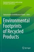 Muthu |  Environmental Footprints of Recycled Products | Buch |  Sack Fachmedien