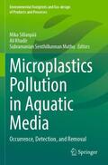 Sillanpää / Muthu / Khadir |  Microplastics Pollution in Aquatic Media | Buch |  Sack Fachmedien
