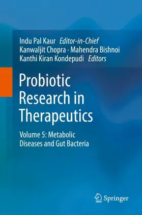 Chopra / Bishnoi / Kondepudi |  Probiotic Research in Therapeutics | Buch |  Sack Fachmedien