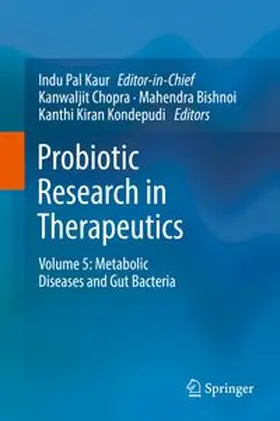 Chopra / Bishnoi / Kondepudi |  Probiotic Research in Therapeutics | eBook | Sack Fachmedien