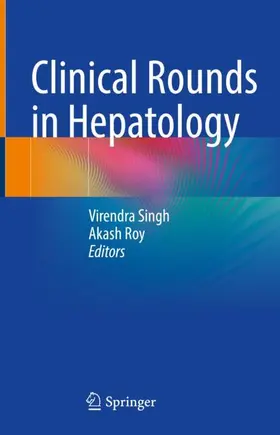 Singh / Roy |  Clinical Rounds in Hepatology | Buch |  Sack Fachmedien