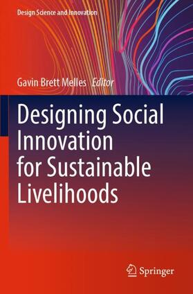 Melles | Designing Social Innovation for Sustainable Livelihoods | Buch | 978-981-1684-54-8 | sack.de