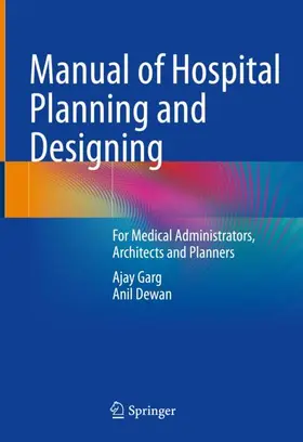 Dewan / Garg |  Manual of Hospital Planning and Designing | Buch |  Sack Fachmedien