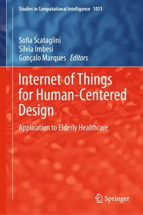 Scataglini / Marques / Imbesi |  Internet of Things for Human-Centered Design | Buch |  Sack Fachmedien