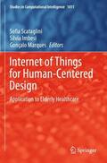 Scataglini / Marques / Imbesi |  Internet of Things for Human-Centered Design | Buch |  Sack Fachmedien