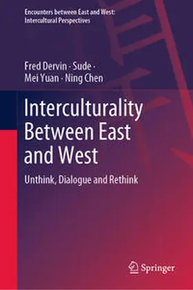 Dervin / Sude / Yuan |  Interculturality Between East and West | eBook | Sack Fachmedien