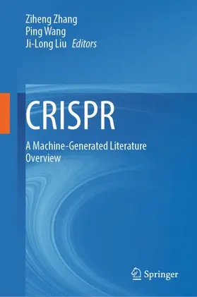 Zhang / Liu / Wang |  CRISPR | Buch |  Sack Fachmedien