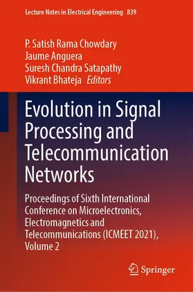 Chowdary / Anguera / Satapathy |  Evolution in Signal Processing and Telecommunication Networks | eBook | Sack Fachmedien