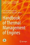 Agarwal / Lakshminarayanan |  Handbook of Thermal Management of Engines | Buch |  Sack Fachmedien