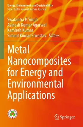 Singh / Srivastav / Agarwal |  Metal Nanocomposites for Energy and Environmental Applications | Buch |  Sack Fachmedien