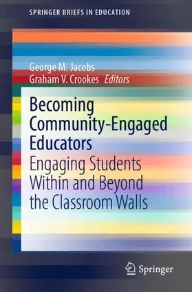 Crookes / Jacobs |  Becoming Community-Engaged Educators | Buch |  Sack Fachmedien