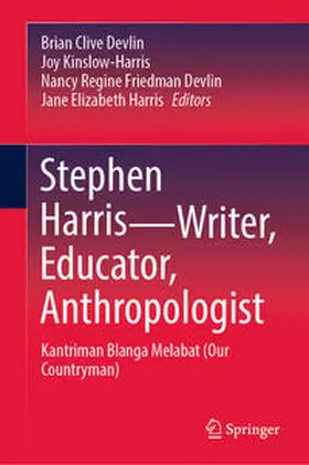Devlin / Kinslow-Harris / Friedman Devlin | Stephen Harris—Writer, Educator, Anthropologist | E-Book | www.sack.de