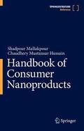 Hussain / Mallakpour |  Handbook of Consumer Nanoproducts | Buch |  Sack Fachmedien