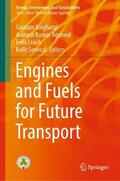 Kalghatgi / Senecal / Agarwal |  Engines and Fuels for Future Transport | Buch |  Sack Fachmedien