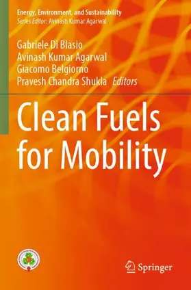 Di Blasio / Shukla / Agarwal |  Clean Fuels for Mobility | Buch |  Sack Fachmedien