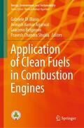 Di Blasio / Agarwal / Belgiorno |  Application of Clean Fuels in Combustion Engines | eBook | Sack Fachmedien