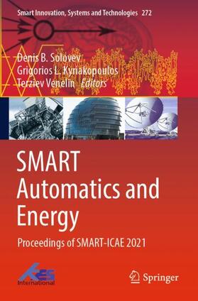 Solovev / Venelin / Kyriakopoulos | SMART Automatics and Energy | Buch | 978-981-1687-61-7 | sack.de