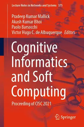 Mallick / Bhoi / Barsocchi | Cognitive Informatics and Soft Computing | E-Book | sack.de