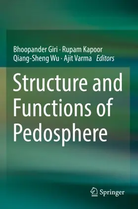 Giri / Kapoor / Wu |  Structure and Functions of Pedosphere | Buch |  Sack Fachmedien