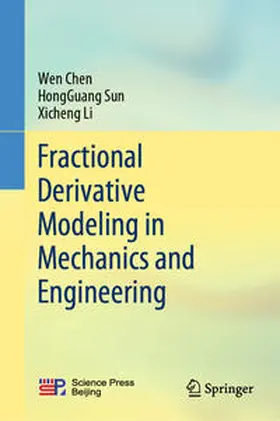 Chen / Sun / Li |  Fractional Derivative Modeling in Mechanics and Engineering | eBook | Sack Fachmedien