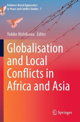 Nishikawa |  Globalisation and Local Conflicts in Africa and Asia | Buch |  Sack Fachmedien