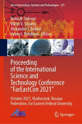 Solovev / Savaley / Bekker |  Proceeding of the International Science and Technology Conference "FarEast?on 2021" | eBook | Sack Fachmedien