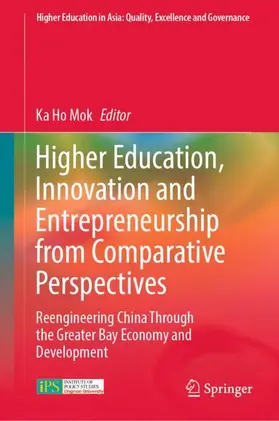 Mok |  Higher Education, Innovation and Entrepreneurship from Comparative Perspectives | Buch |  Sack Fachmedien