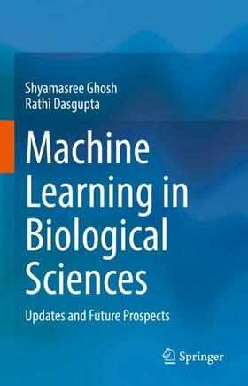 Dasgupta / Ghosh | Machine Learning in Biological Sciences | Buch | 978-981-1688-80-5 | sack.de