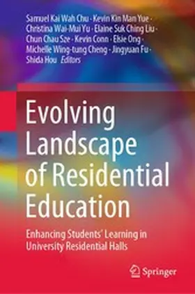 Chu / Yue / Yu |  Evolving Landscape of Residential Education | eBook | Sack Fachmedien