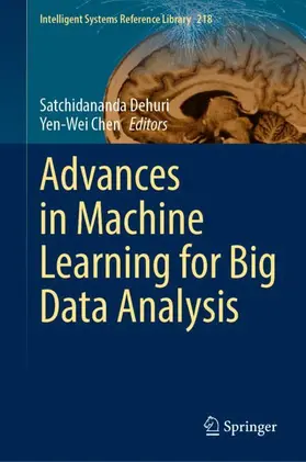 Chen / Dehuri |  Advances in Machine Learning for Big Data Analysis | Buch |  Sack Fachmedien