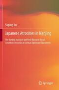Lu |  Japanese Atrocities in Nanjing | Buch |  Sack Fachmedien