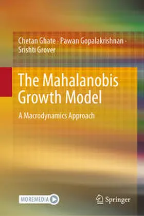 Ghate / Gopalakrishnan / Grover |  The Mahalanobis Growth Model | eBook | Sack Fachmedien