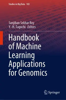 Taguchi / Roy |  Handbook of Machine Learning Applications for Genomics | Buch |  Sack Fachmedien