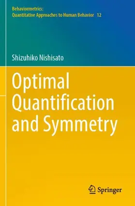 Nishisato |  Optimal Quantification and Symmetry | Buch |  Sack Fachmedien
