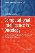 Raza |  Computational Intelligence in Oncology | Buch |  Sack Fachmedien