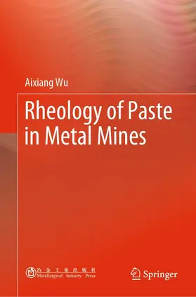 Wu | Rheology of Paste in Metal Mines | E-Book | www.sack.de